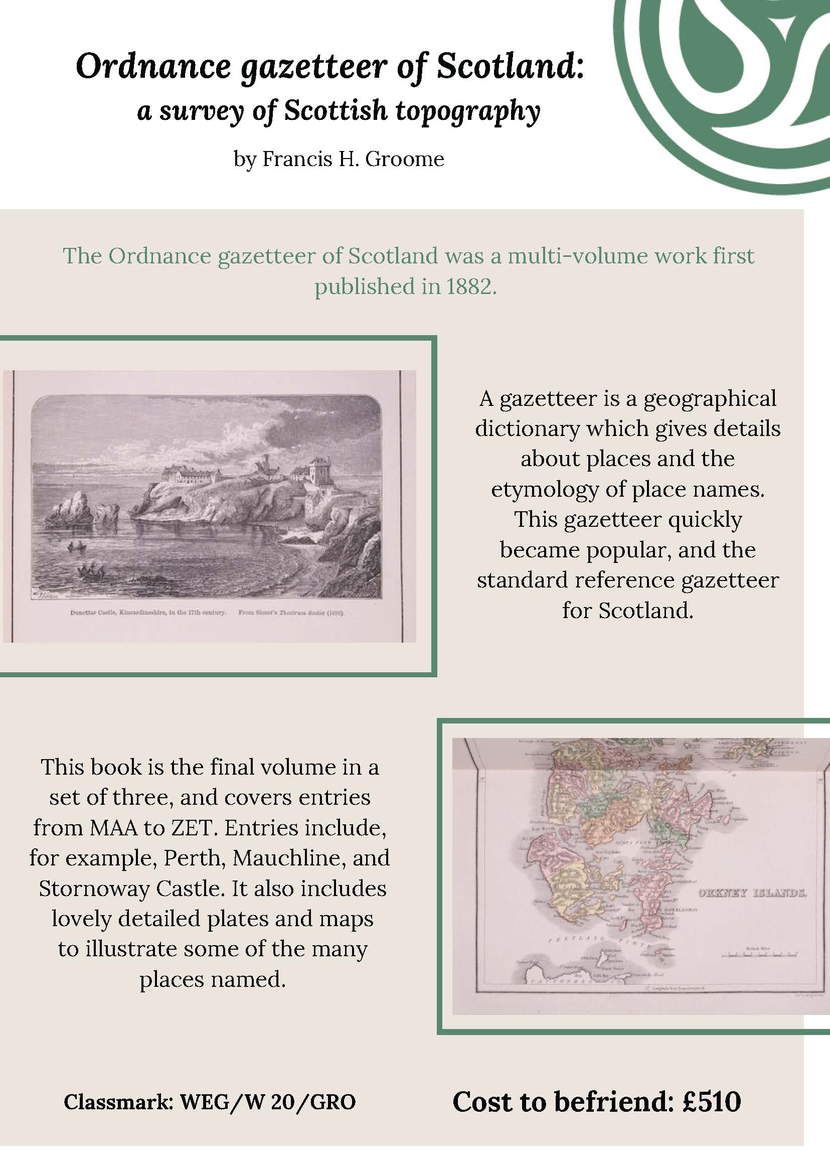 An information sheet about Ordnance gazetteer of Scotland: a survey of Scottish topography by Francis H. Groome. A plain text version is available if you email library@gladlib.org